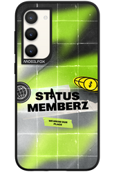 Status Memberz - Samsung Galaxy S23 Plus