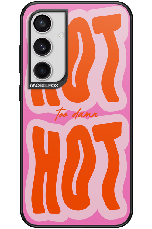 Too Damn Hot - Samsung Galaxy S24+