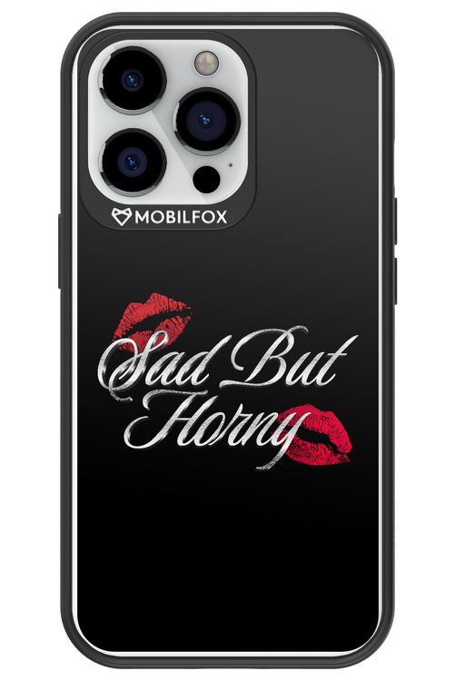 Sad But Horny 2.0 - Apple iPhone 13 Pro