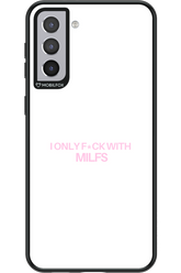 Only Milf - Samsung Galaxy S21+