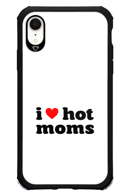 I love hot moms W - Apple iPhone XR