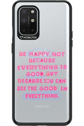 Be Happy - OnePlus 8T