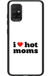 I love hot moms W - Samsung Galaxy A51
