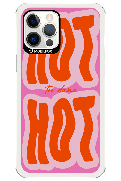Too Damn Hot - Apple iPhone 12 Pro Max