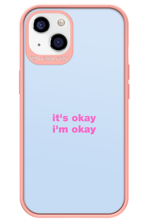 It_s Okay - Apple iPhone 13