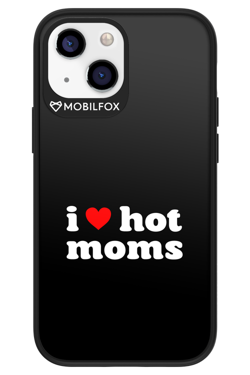 I love hot moms - Apple iPhone 13 Mini