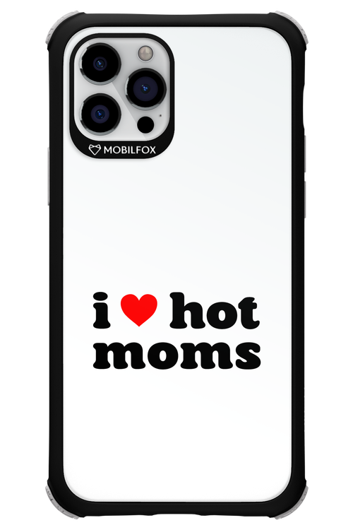 I love hot moms W 2.0 - Apple iPhone 12 Pro