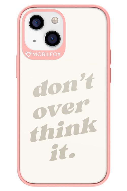 No OverThink - Apple iPhone 13 Mini
