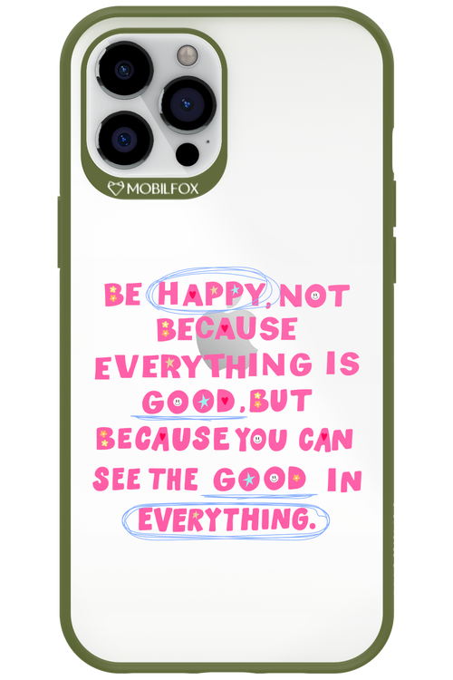 Be Happy 2.0 - Apple iPhone 12 Pro Max