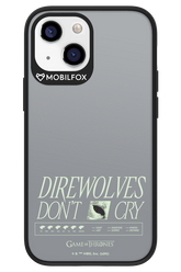 Direwolves Don’t Cry - Apple iPhone 13 Mini