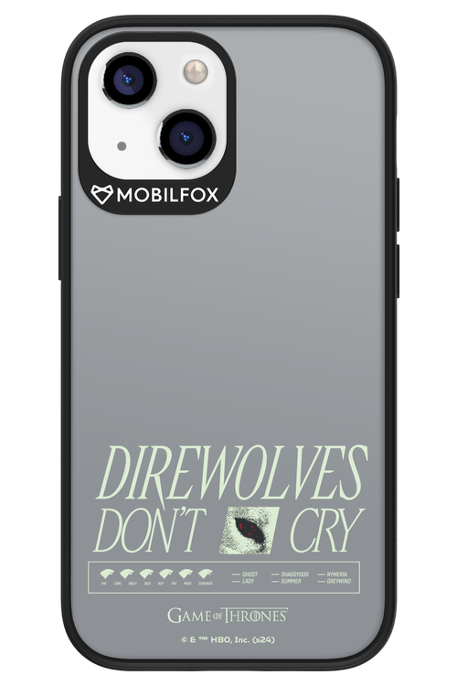 Direwolves Don’t Cry - Apple iPhone 13 Mini