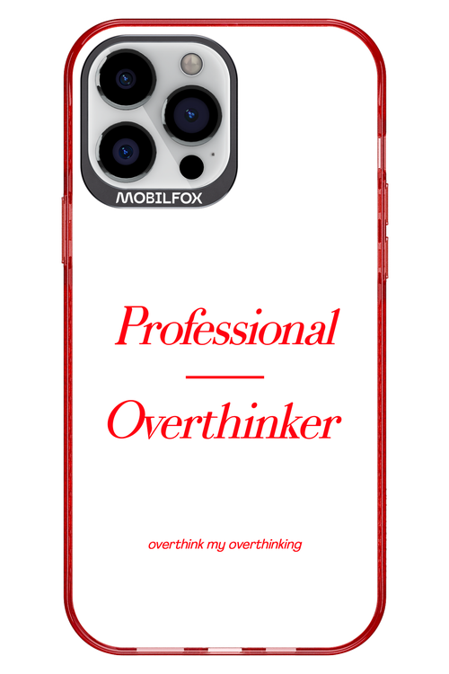 Pro Overthinker - Apple iPhone 13 Pro Max