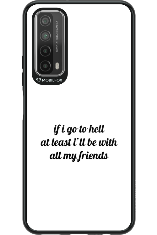 Go to helll 2.0 - Huawei P Smart 2021
