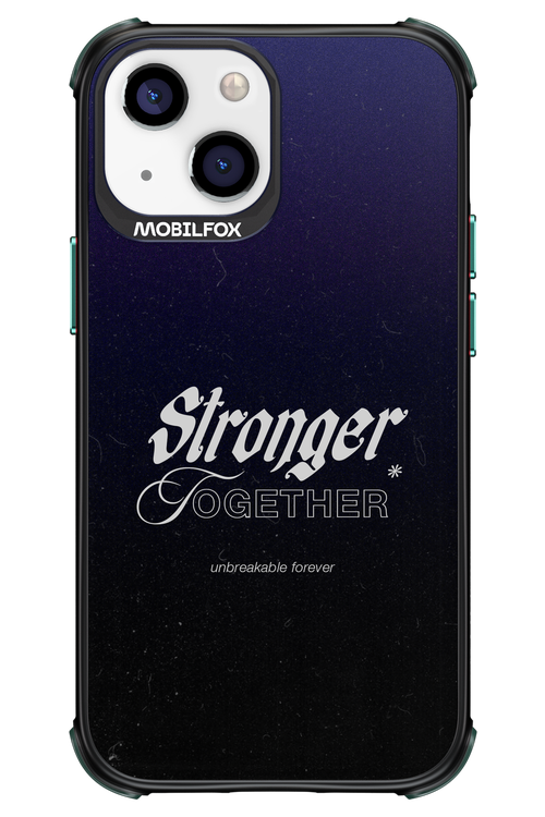 Stronger Together - Apple iPhone 13 Mini