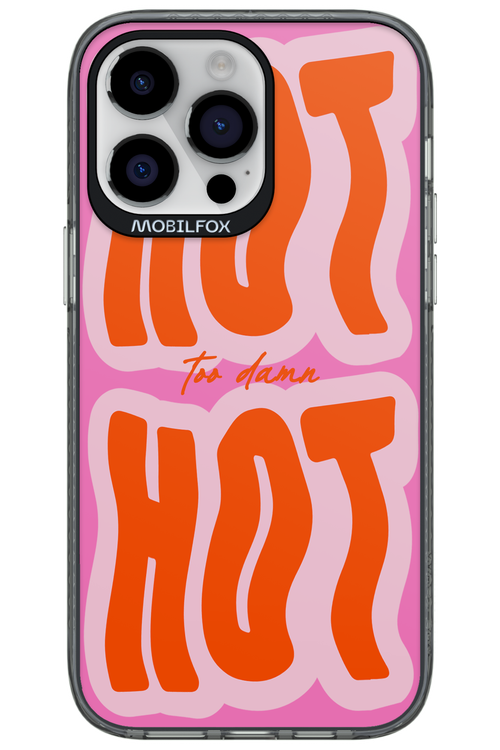 Too Damn Hot - Apple iPhone 14 Pro Max
