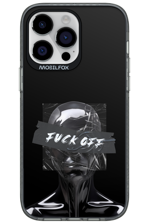 Fuck OFF - Apple iPhone 14 Pro Max