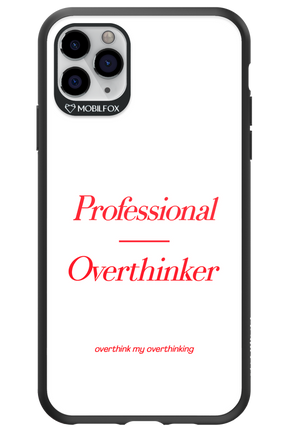 Pro Overthinker - Apple iPhone 11 Pro Max