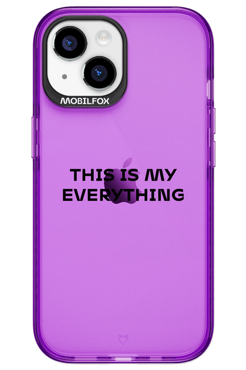 This is my everything - Apple iPhone 15