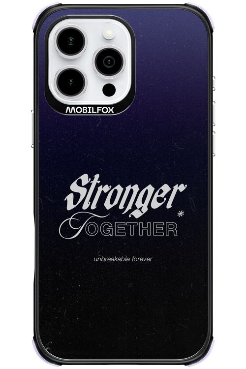 Stronger Together - Apple iPhone 16 Pro Max