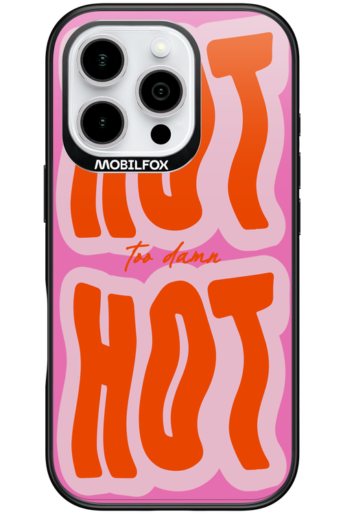 Too Damn Hot - Apple iPhone 16 Pro