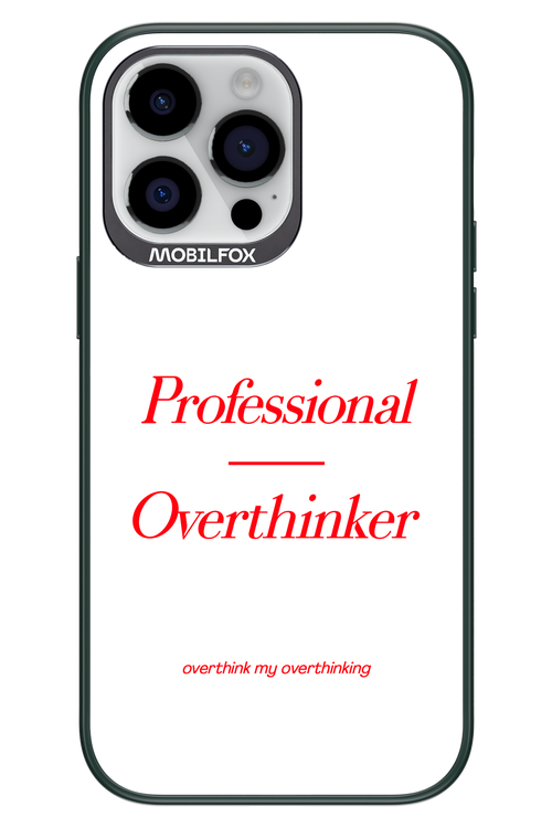 Pro Overthinker - Apple iPhone 14 Pro Max
