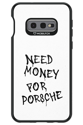 Need Money - Samsung Galaxy S10e