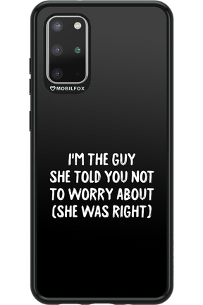 She was right 2.0 - Samsung Galaxy S20+