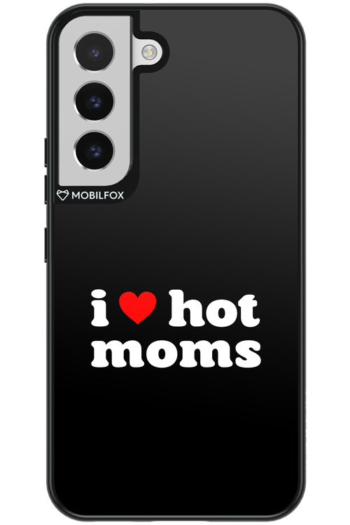 I love hot moms - Samsung Galaxy S22