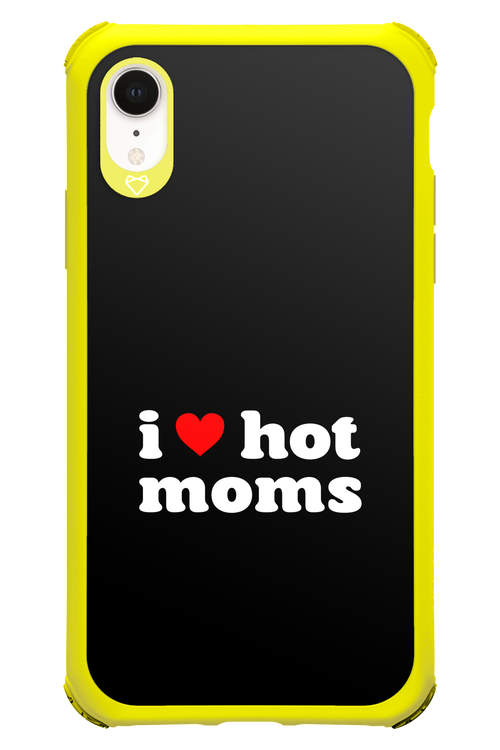 I love hot moms 2.0 - Apple iPhone XR