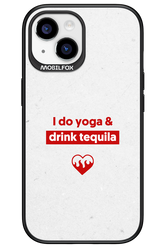 Yoga & Tequila - Apple iPhone 15