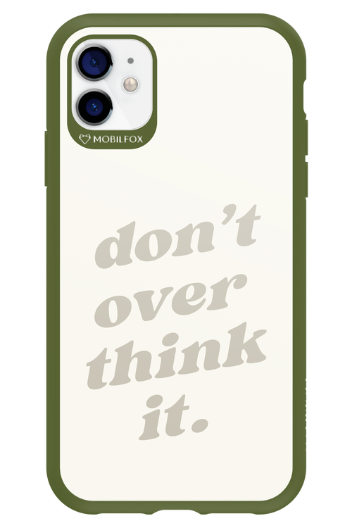 No OverThink - Apple iPhone 11