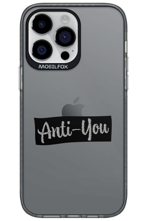 Anti - You (canceled) - Apple iPhone 14 Pro Max