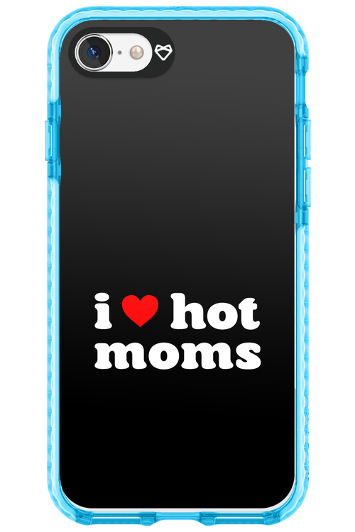I love hot moms 2.0 - Apple iPhone 8