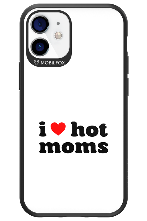 I love hot moms W 2.0 - Apple iPhone 12 Mini