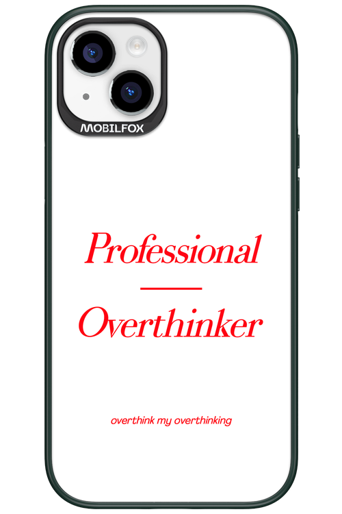 Pro Overthinker - Apple iPhone 15 Plus