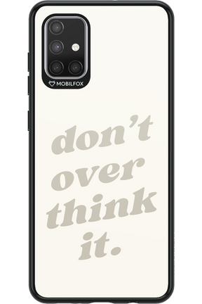 No OverThink - Samsung Galaxy A71