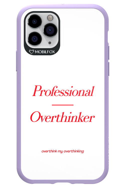 Pro Overthinker - Apple iPhone 11 Pro