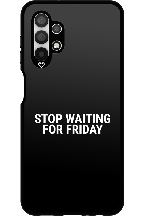 Stop waiting for Friday - Samsung Galaxy A13 4G