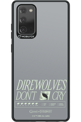 Direwolves Don’t Cry - Samsung Galaxy Note 20