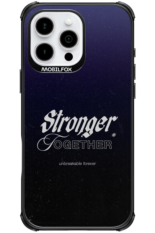 Stronger Together - Apple iPhone 16 Pro Max