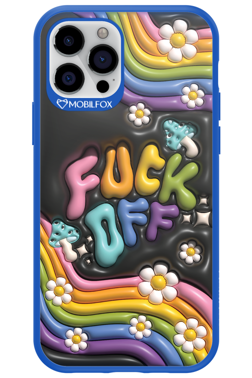 Fuck OFF - Apple iPhone 12 Pro