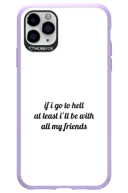 Go to helll 2.0 - Apple iPhone 11 Pro Max
