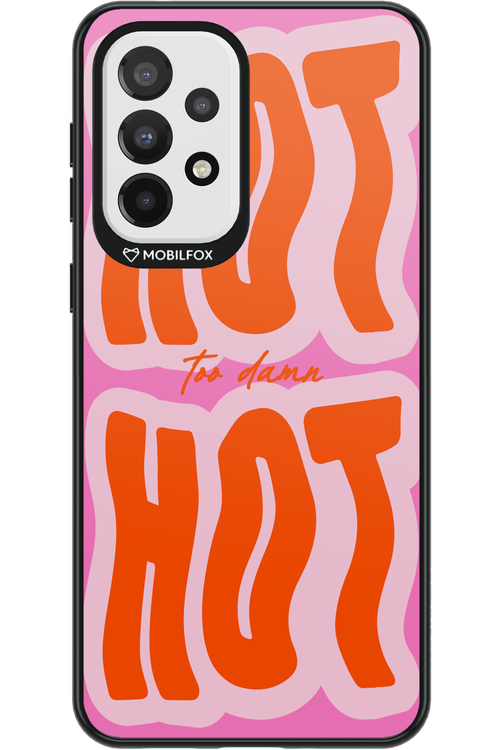 Too Damn Hot - Samsung Galaxy A33