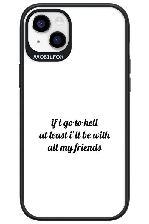 Go to helll 2.0 - Apple iPhone 14 Plus