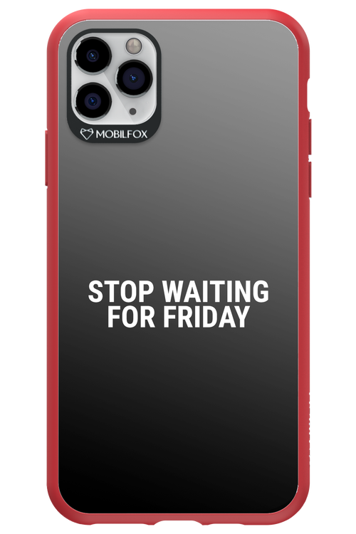 Stop waiting for Friday - Apple iPhone 11 Pro Max