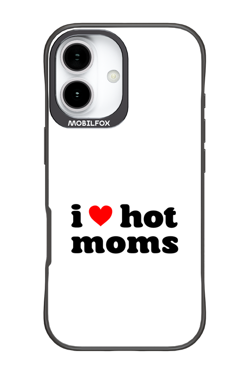 I love hot moms W 2.0 - Apple iPhone 17