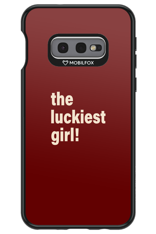 The Luckiest Girl - Samsung Galaxy S10e