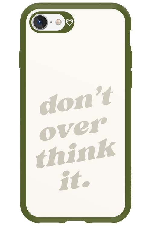 No OverThink - Apple iPhone 7