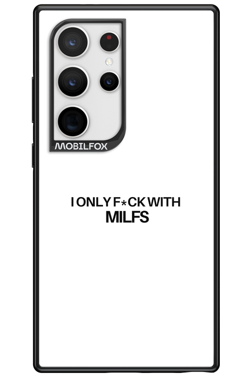 Only Milf White - Samsung Galaxy S24 Ultra