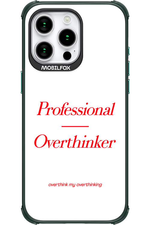 Pro Overthinker - Apple iPhone 15 Pro Max